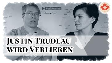 Justin Trudeau wird die Wahlen verlieren - Warum er keine 2. Amtszeit als Premier von Kanada schafft