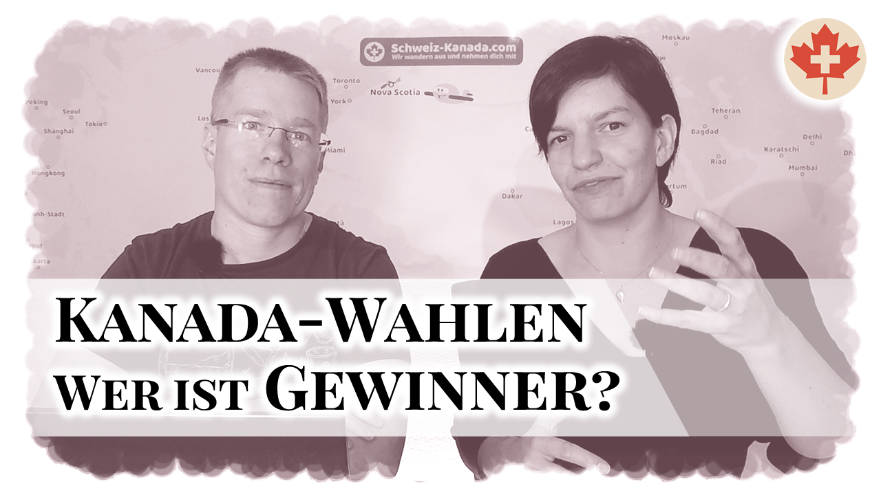 Nationale Wahlen 2019 in Kanada! Sieger und Verliere. Hatte Roger recht mit seiner Einschätzung?