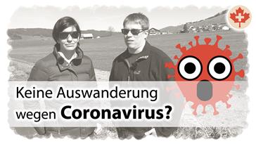 Stoppt das Coronavirus unsere Auswanderung?