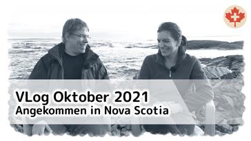 Video-Tagebuch Oktober 2021 - Der erste Monat in Nova Scotia